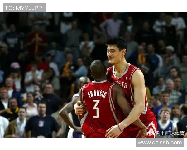 姚明与巴蒂尔的篮球传奇：友谊与合作铸就辉煌时刻